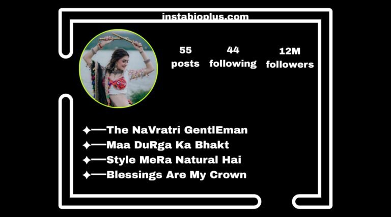 Navratri Bio For Instagram